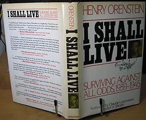 Seller image for I Shall Live: Surviving Against All Odds, 1939-1945 for sale by Phyllis35