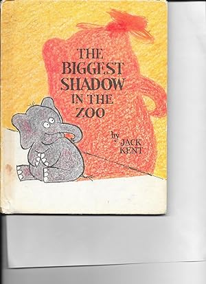 Seller image for The biggest shadow in the zoo for sale by TuosistBook