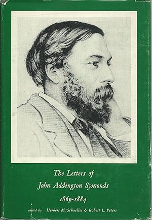 Immagine del venditore per The Letters of John Addington Symonds : Volume II 1869-1884 venduto da Turn-The-Page Books