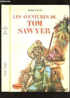 Image du vendeur pour LES AVENTURES DE TOM SAWYER mis en vente par Le-Livre
