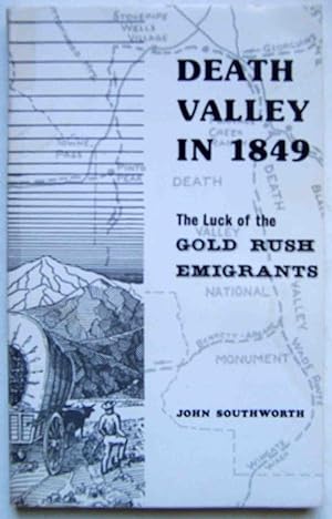 Imagen del vendedor de Death Valley in 1849: The Luck of the Gold Rush Emigrants a la venta por Shoestring Collectibooks