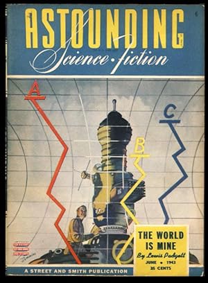 Bild des Verkufers fr The World Is Mine in Astounding Science-Fiction June 1943 zum Verkauf von Parigi Books, Vintage and Rare