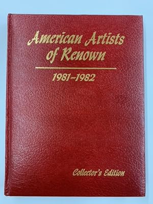 American Artists of Renown 1981-1982: Collector's Edition