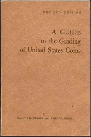 Image du vendeur pour A Guide to Grading of United States Coins mis en vente par Clausen Books, RMABA