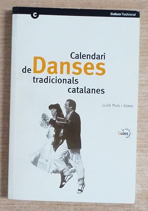 Imagen del vendedor de CALENDARI DE DANSES TRADICIONALS CATALANES a la venta por Gibbon Libreria