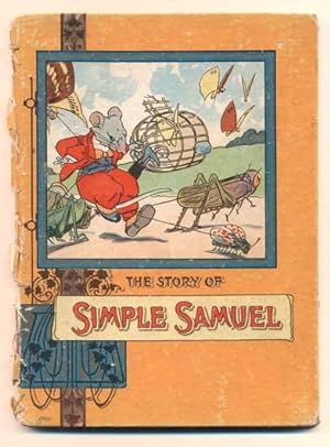 Bild des Verkufers fr The Story of Simple Samuel zum Verkauf von Ken Sanders Rare Books, ABAA