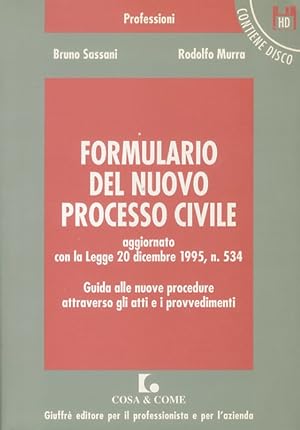 Formulario del nuovo processo civile aggiornato con la Legge 20 dicembre 1995, n. 534.