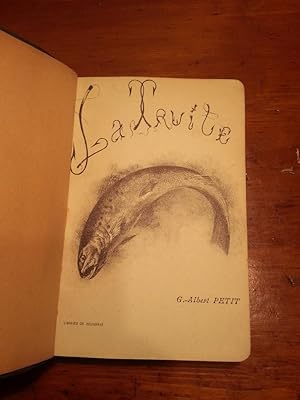 Imagen del vendedor de LA TRUITE DE RIVIERE. PECHE A LA MOUCHE ARTIFICIELLE a la venta por Libreria Scripta Manent