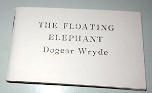 Imagen del vendedor de The Dancing Rock/ The Floating Elephant. a la venta por The Bookstall