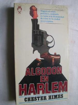 Imagen del vendedor de ALGODN EN HARLEM a la venta por Librera Maestro Gozalbo