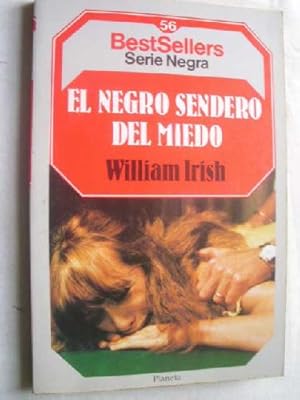 EL NEGRO SENDERO DEL MIEDO