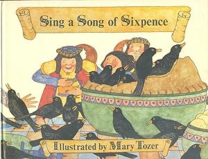 Bild des Verkufers fr Sing a Song of Sixpence zum Verkauf von CHARLES BOSSOM