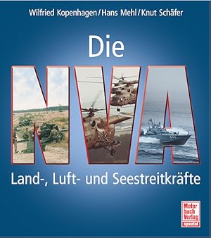 Immagine del venditore per Die NVA Land-, Luft- und Seestreitkrfte venduto da Herr Klaus Dieter Boettcher