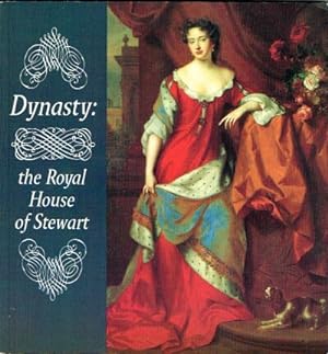 Imagen del vendedor de Dynasty: The Royal House of Stewart a la venta por Round Table Books, LLC