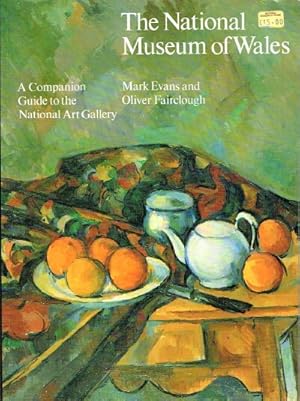 Seller image for The National Museum of Wales: A Companion Guide to the National Art Gallery for sale by Round Table Books, LLC