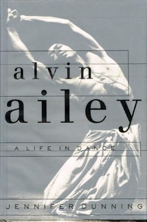 Immagine del venditore per Alvin Ailey: A Life in Dance venduto da Round Table Books, LLC