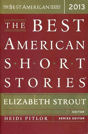 Seller image for THE BEST AMERICAN SHORT STORIES : 2013 for sale by 100POCKETS