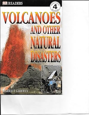 Imagen del vendedor de DK Readers: Volcanoes and Other Natural Disasters (Level 4: Proficient Readers) a la venta por TuosistBook