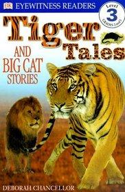 Seller image for Tiger Tales (DK Readers, Level 3: Reading Alone) for sale by TuosistBook