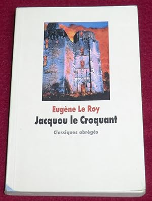 Bild des Verkufers fr JACQUOU LE CROQUANT (abrg par Boris Moissard) zum Verkauf von LE BOUQUINISTE