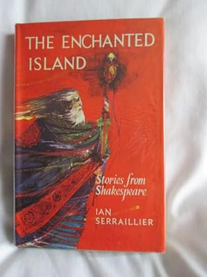 Seller image for The Enchanted Island - Stories from Shakespeare for sale by MacKellar Art &  Books