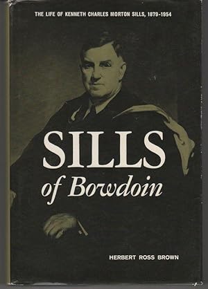 Seller image for Sills of Bowdoin for sale by Lavendier Books
