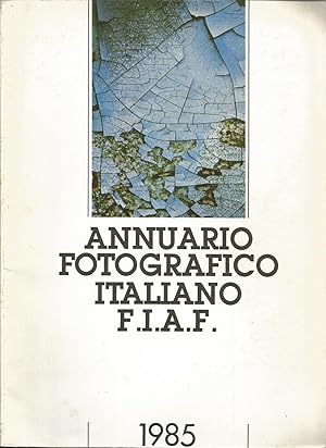 Annuario Fotografico Italiano F.I.A.F. 1985