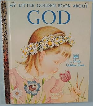 Image du vendeur pour My Little Golden Book of God (#268 Little Golden Book) mis en vente par Basket Case Books