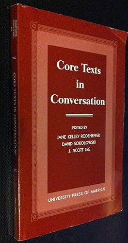 Imagen del vendedor de Core Texts in Conversation (Association for Core Texts and Courses) a la venta por Once Upon A Time