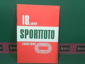 18.Sporttotojahr - Totojahr 1966/67 in Ziffern und Zahlen. (= Bericht der österreichischen Staats...