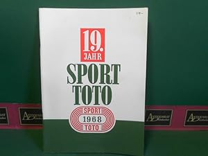 19.Sporttotojahr - Totojahr 1967/68 in Ziffern und Zahlen. (= Bericht der österreichischen Staats...