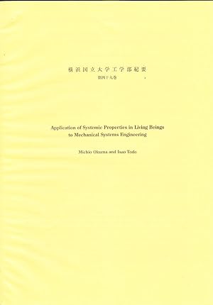 Imagen del vendedor de Application of Systemic Properties in Living Beings to Mechanical Systems Engineering (Bulletin of the Faculty of Engineering) a la venta por Diatrope Books