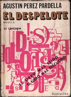 Seller image for El Despelote for sale by Federico Burki