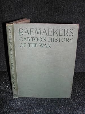 Seller image for Raemaekers' Cartoon History of the War Volume One the First Twelve Months of War for sale by Trumpington Fine Books Limited