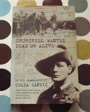 Churchill: Wanted Dead or Alive