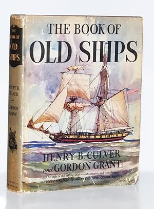 Seller image for The Book of Old Ships and something of their Evolution and Romance. for sale by Kerr & Sons Booksellers ABA