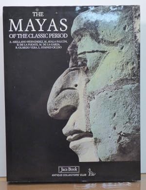 Seller image for THE MAYAS OF THE CLASSIC PERIOD for sale by RON RAMSWICK BOOKS, IOBA