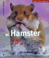 Bild des Verkufers fr Mi hamster y yo (Amo a los animales) zum Verkauf von AG Library