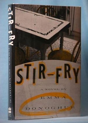 Seller image for Stir-Fry (Signed on Title Page) for sale by McInBooks, IOBA