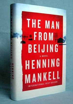 Image du vendeur pour The Man from Beijing (Signed on Title Page) mis en vente par McInBooks, IOBA