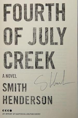 Bild des Verkufers fr Fourth of July Creek (Signed on Title Page) zum Verkauf von McInBooks, IOBA