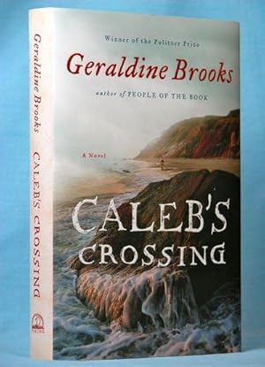 Bild des Verkufers fr Caleb's Crossing: A Novel zum Verkauf von McInBooks, IOBA