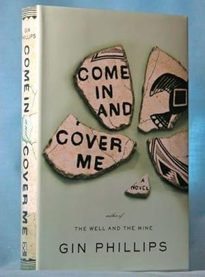Image du vendeur pour Come In and Cover Me mis en vente par McInBooks, IOBA