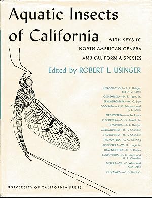 Aquatic Insects of California: With Keys to North American Genera and and California Species