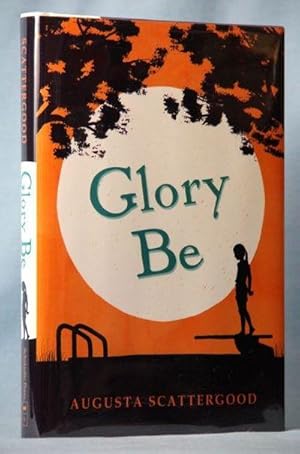 Seller image for Glory Be for sale by McInBooks, IOBA