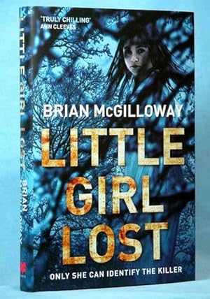Seller image for Little Girl Lost (Signed, Limited) for sale by McInBooks, IOBA