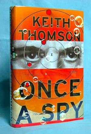 Seller image for Once a Spy for sale by McInBooks, IOBA