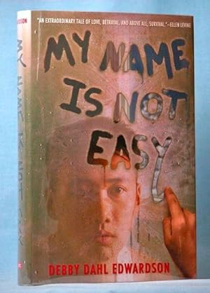 Imagen del vendedor de My Name Is Not Easy a la venta por McInBooks, IOBA