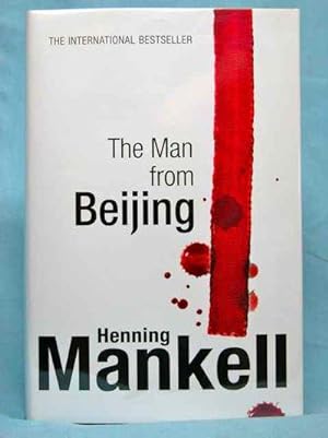 Bild des Verkufers fr The Man from Beijing (Signed, Dated) zum Verkauf von McInBooks, IOBA