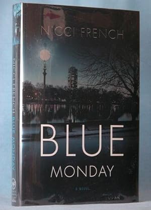 Seller image for Blue Monday: A Novel for sale by McInBooks, IOBA